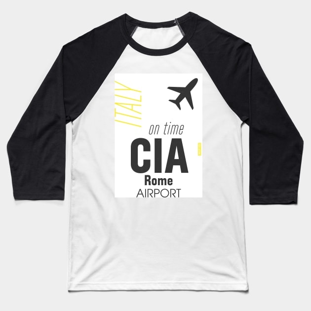 CIA Rome airport Baseball T-Shirt by Woohoo